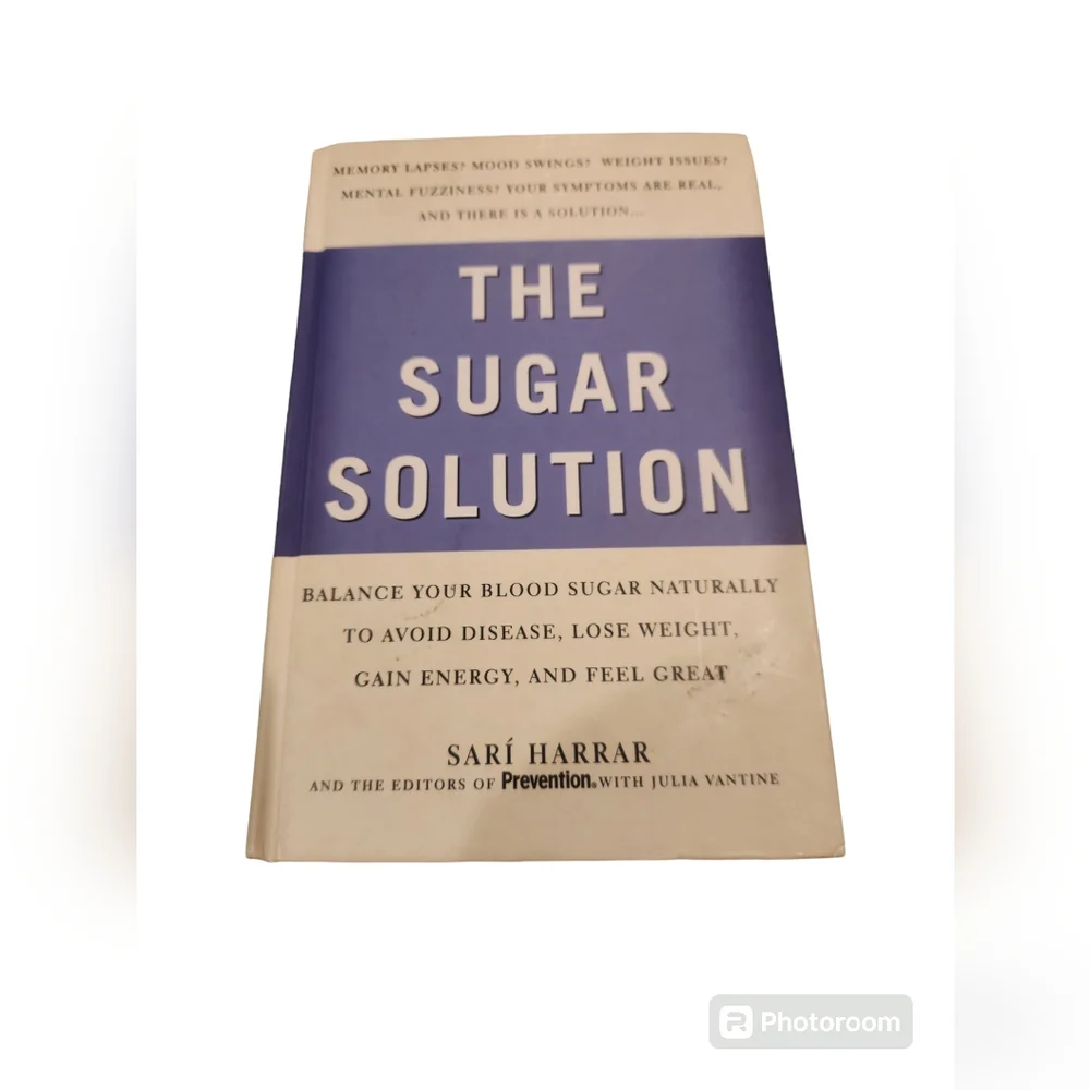 The Sugar Solution by Sari Harper and the Editors of Prevention